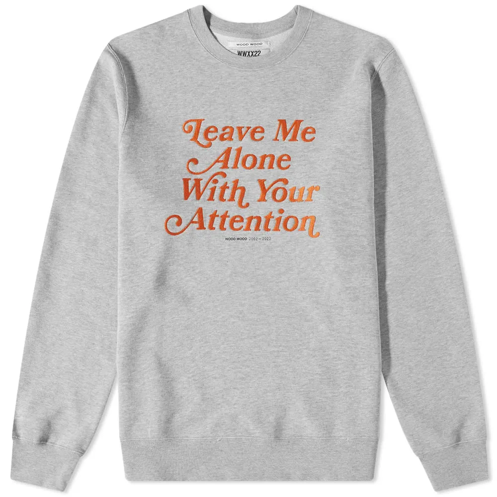 Wood Wood Hugh Leave Me Alone Crew SweatGrey